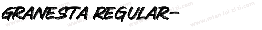 Granesta Regular字体转换